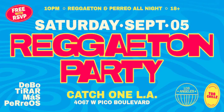 Reggaeton Party @ Catch One Los Angeles
