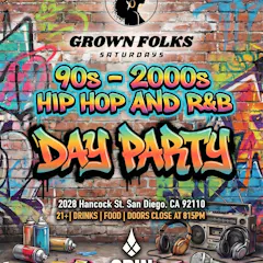 Grown Folks Saturdays: Old School Hip Hop & R&B