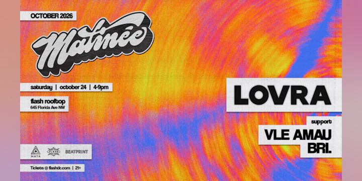 Matinée Presents: LOVRA