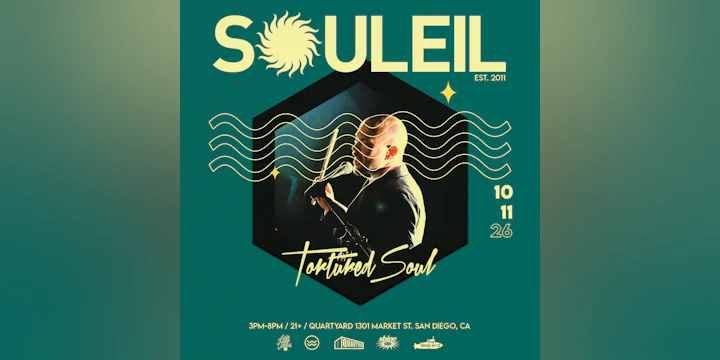SOULEIL: Tortured Soul Live with DJ ALA, Cris Herrera + more