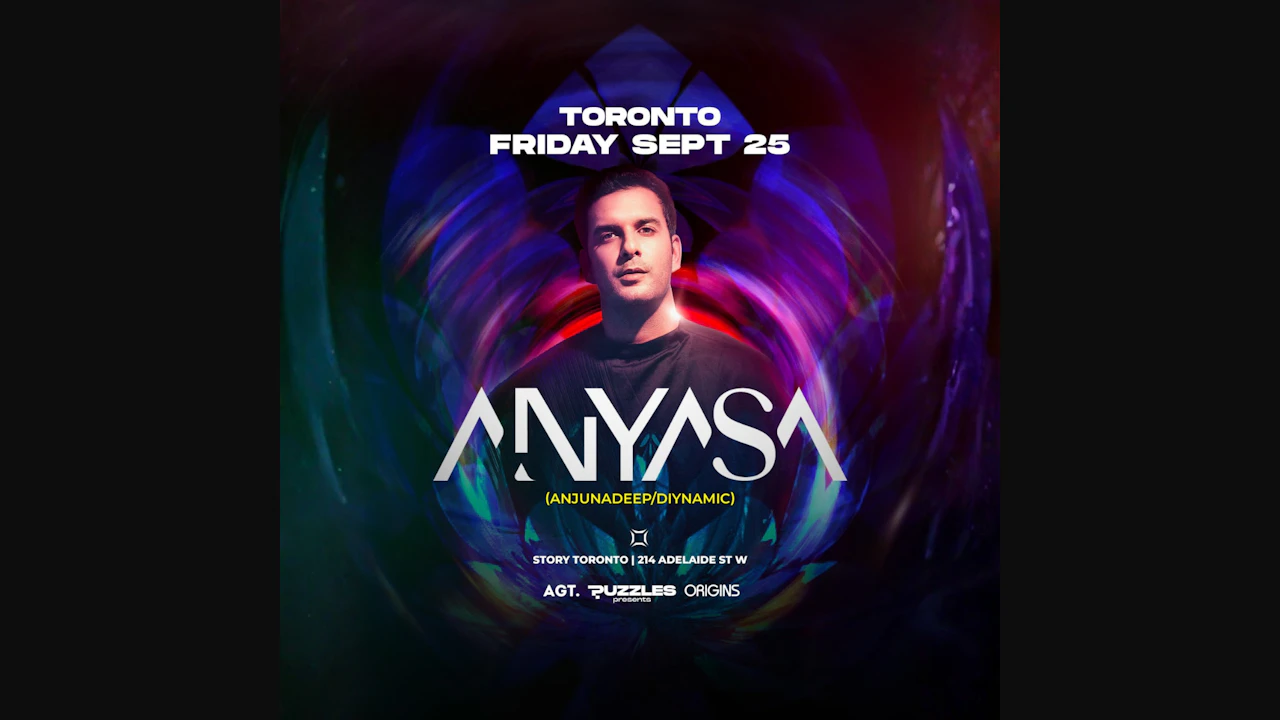 Anyasa (Anjunadeep / Diynamic): Toronto