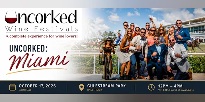 Uncorked: Miami
