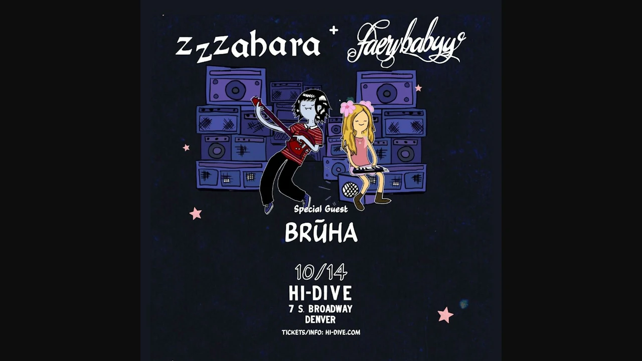 zzzahara + Faerybabyy + Brūha