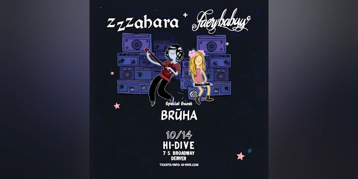 zzzahara + Faerybabyy + Brūha