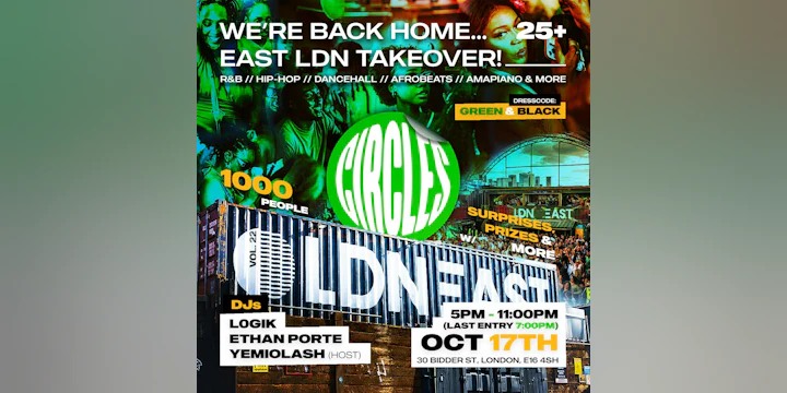 Circles: the 25+ East Ldn Takeover - 1000+ People!