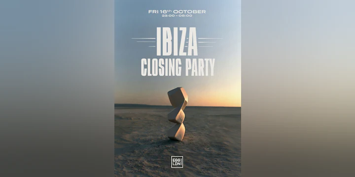 Egg LDN Pres: Ibiza Closing Party pt. 1