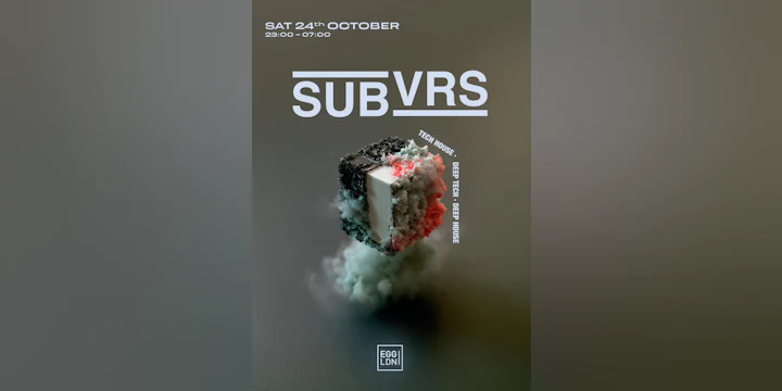 Egg Ldn Pres: Subvrs