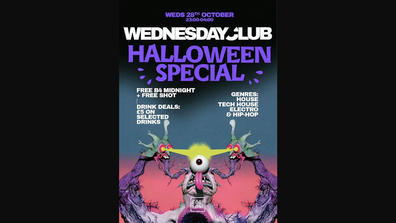 Wednesday Club - Halloween special: House, Tech House, Hip Hop