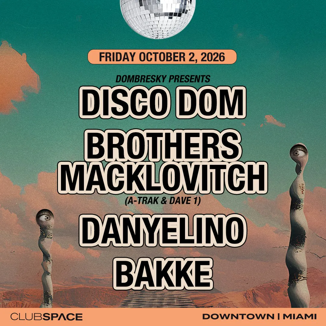 Disco Dom & The Brothers Macklovitch