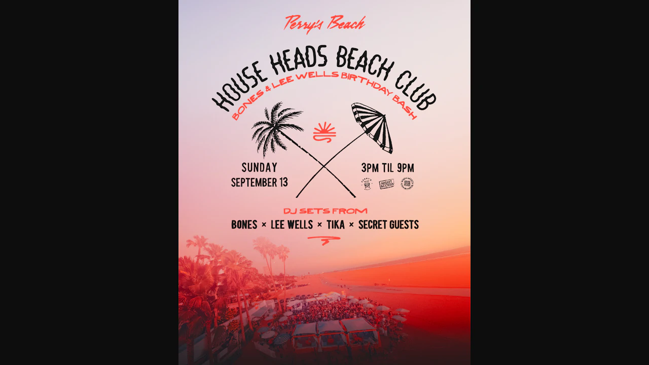 House Heads Beach Club • Bones • Lee Wells • Tika + Secret Guest at Perrys Beach, Santa Monica Beach, Sun, Sep 13th