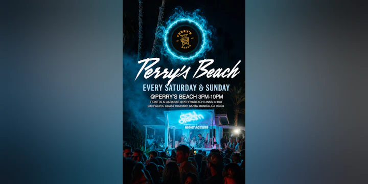 Perry’s Beach Club • Santa Monica Beach Sun, Sep 27th