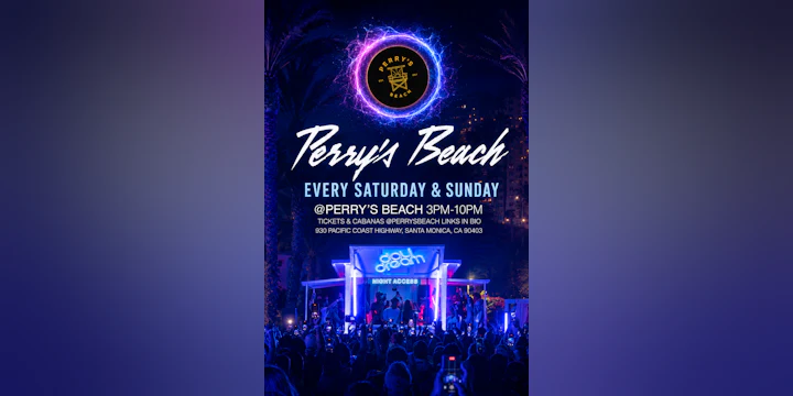 Perry’s Beach Club • Santa Monica Beach Sun, Oct 4th