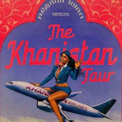 Armana Khan Presents: The Khanistan Tour Oakland