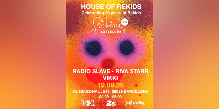 Tunnel pres. 20 Years of Rekids with Radio Slave, Riva Starr, Vikki