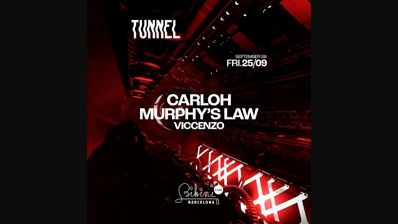 Tunnel pres. Carloh, Murphy's Law, Viccenzo