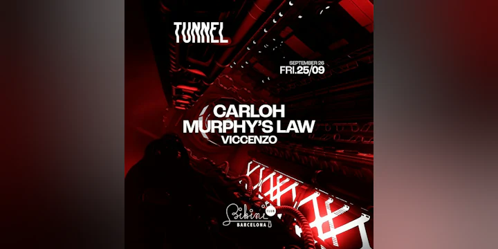 Tunnel pres. Carloh, Murphy's Law, Viccenzo
