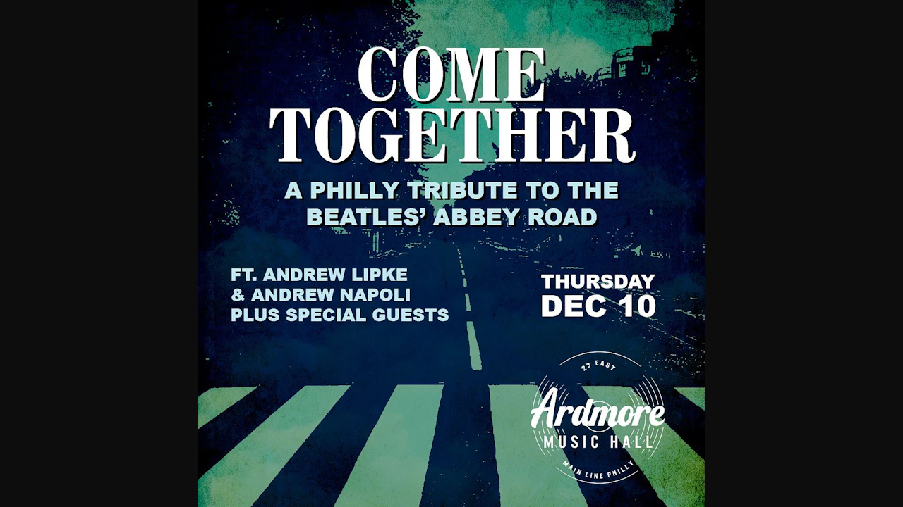 Come Together: A Tribute to The Beatles' Abbey Road