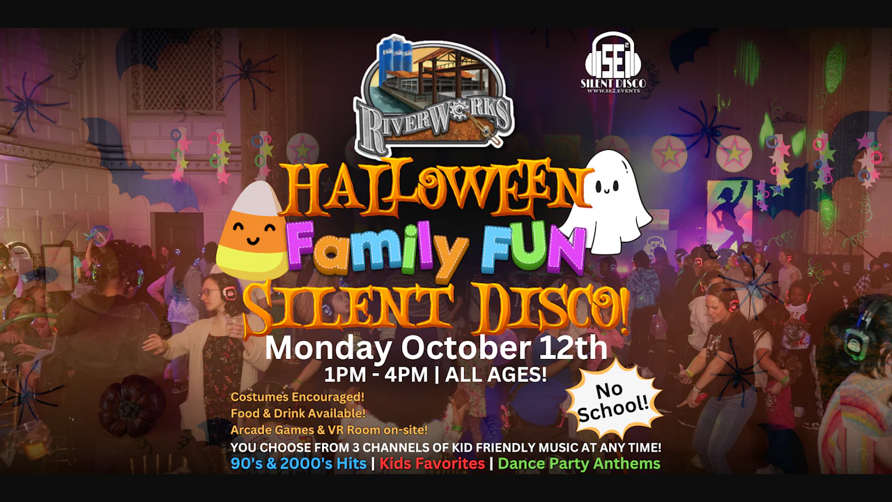 HALLOWEEN Family Fun Silent Disco @ Buffalo RiverWorks!
