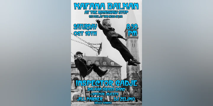 Kafana Balkan with Inspector Gadje Balkan Brass Band