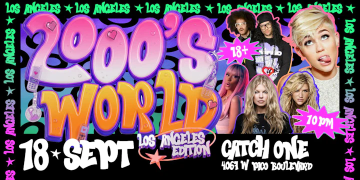 2000s World @ Catch One Los Angeles