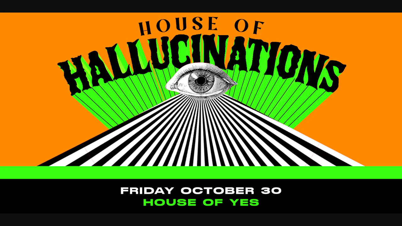 House of Hallucinations