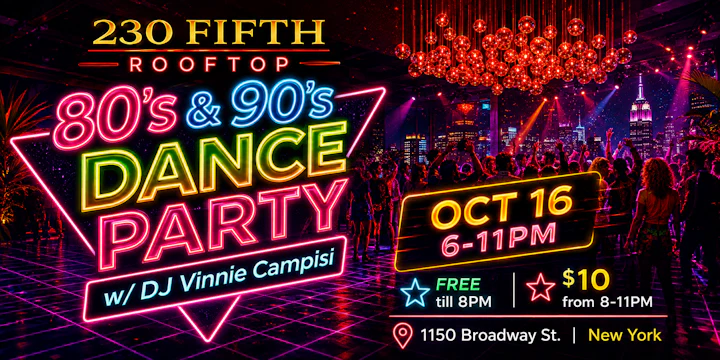 80s and 90s Dance Party | FREE ADMISSION valid until 8PM