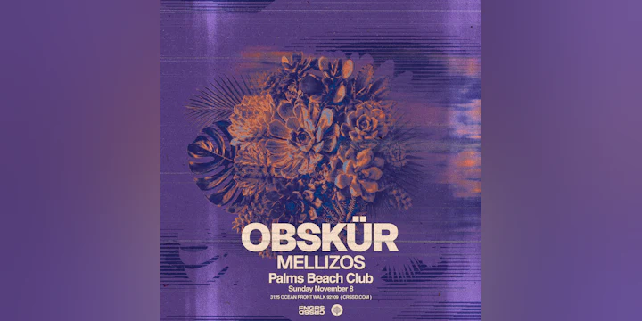 OBSKÜR + MELLIZOS at Palms Beach Club