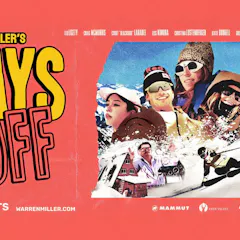 Warren Miller's "Days Off"