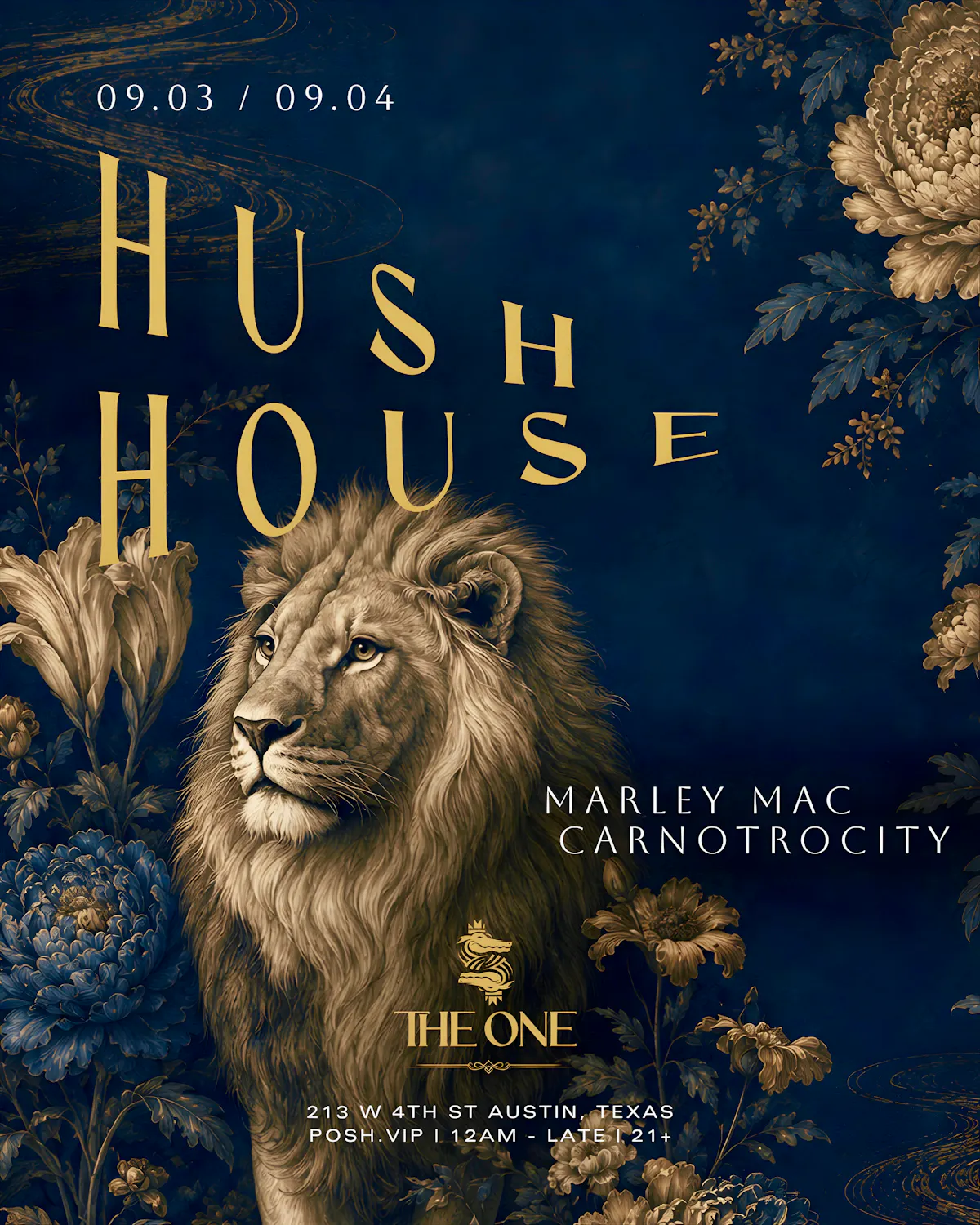 Hush House w/ Marley Mac and Carnotrocity at The One 09.03