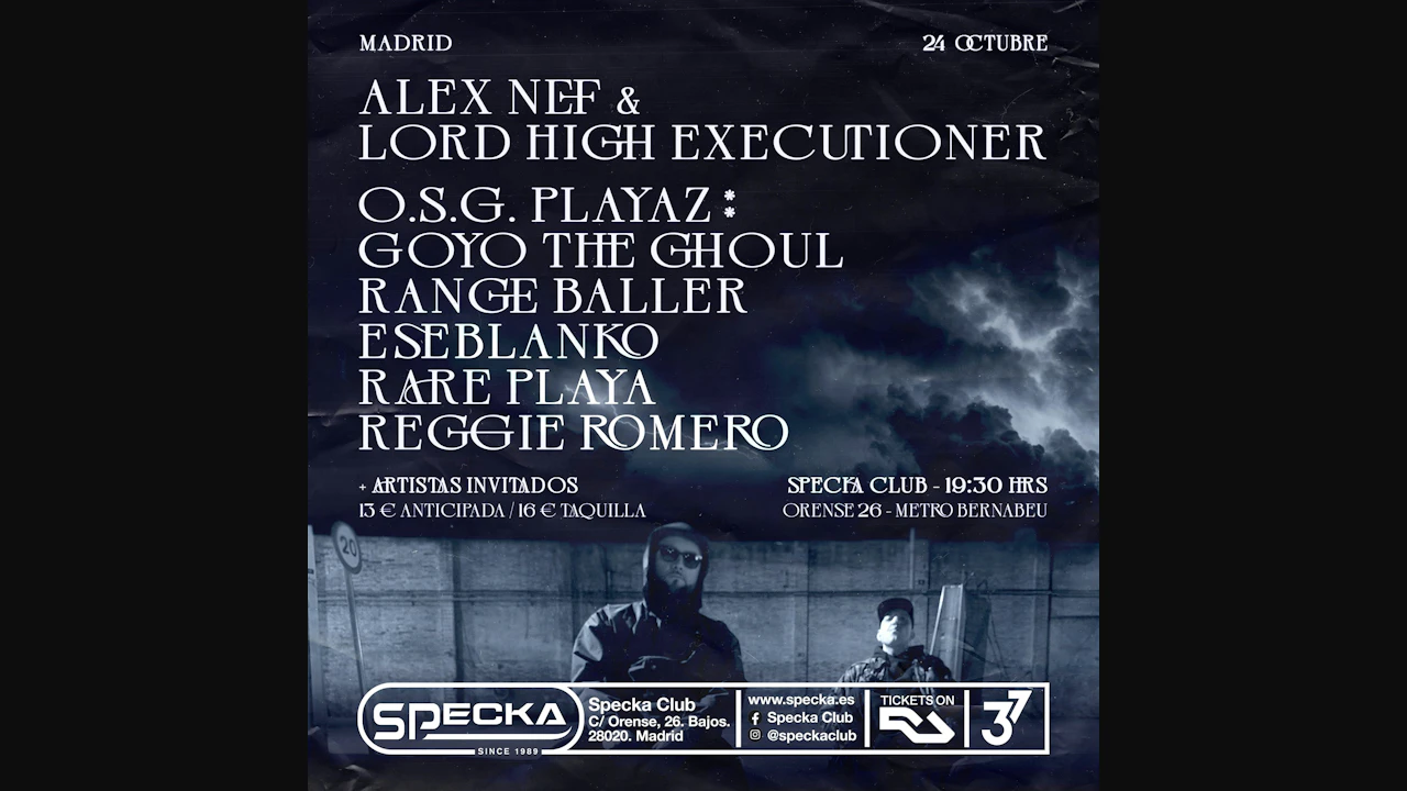 Alex Nef + Lord High Executioner + OSG Tunes & Tapes in concert