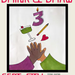 Also Cool Presents: Drink N' Draw