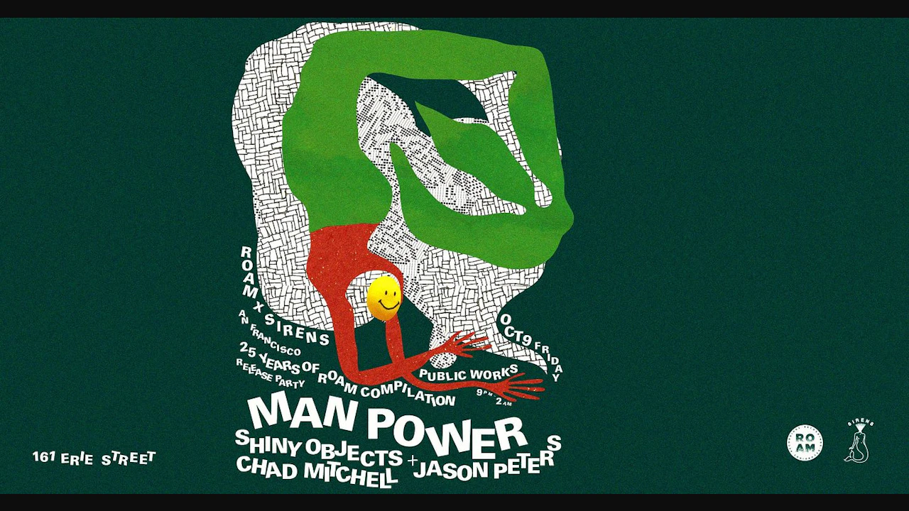 Roam x Sirens: Man Power. 25 Years of Roam.