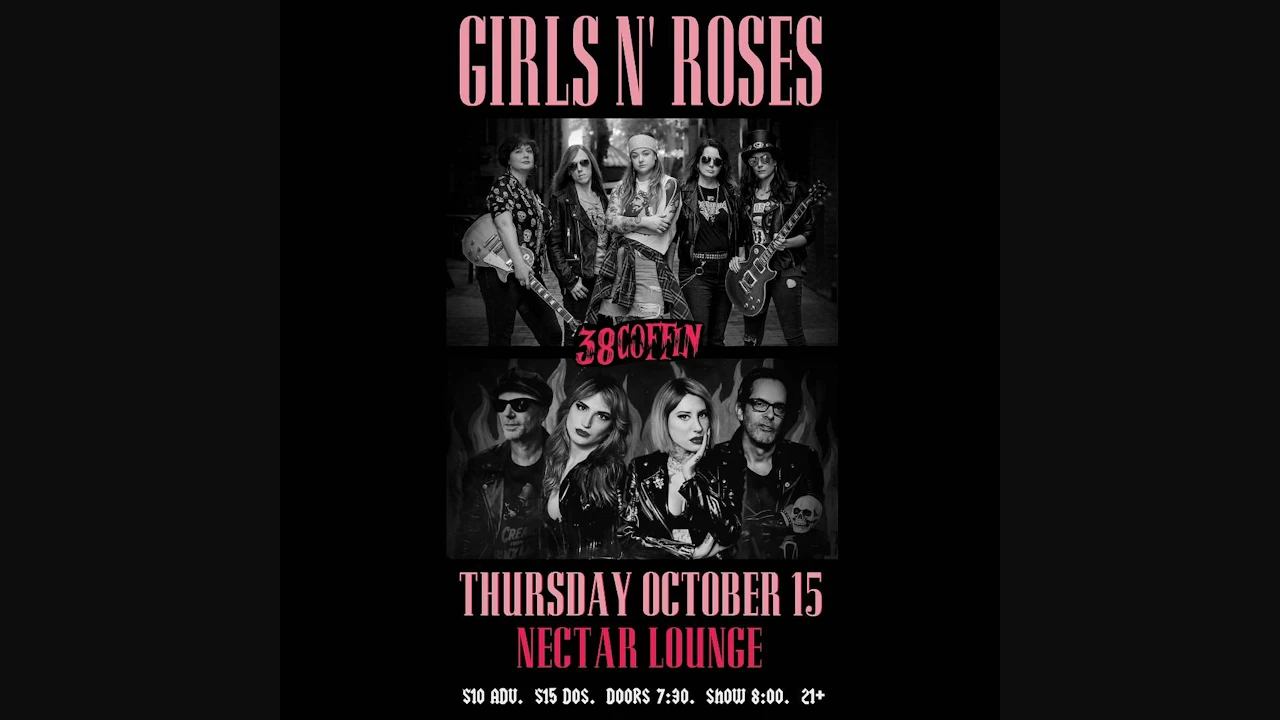 GIRLS N' ROSES (Guns N' Roses Tribute) with 38 Coffin