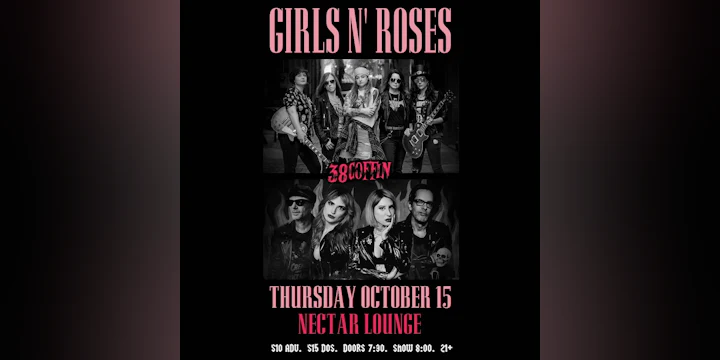 GIRLS N' ROSES (Guns N' Roses Tribute) with 38 Coffin