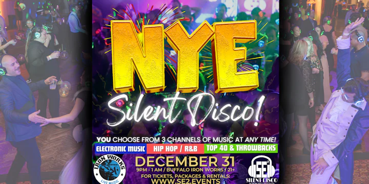 NEW YEARS EVE Silent Disco at Buffalo Iron Works! - 12/31/26 (NYE)