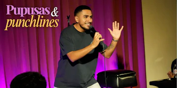 Pupusas And Punchlines
