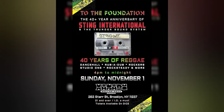 40+ Years of REGGAE "To the Foundation" by Sting International (dance party)
