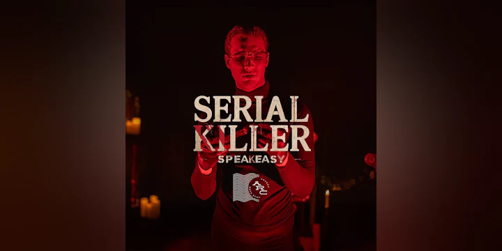 Serial Killer Speakeasy