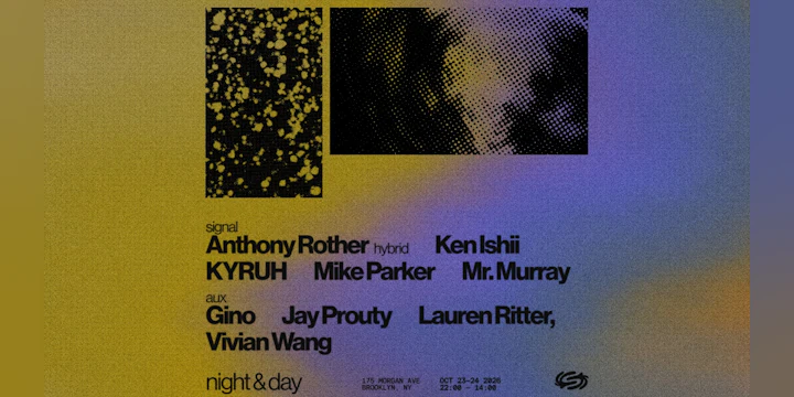 Night & Day: Anthony Rother Hybrid, Ken Ishii, KYRUH, + more