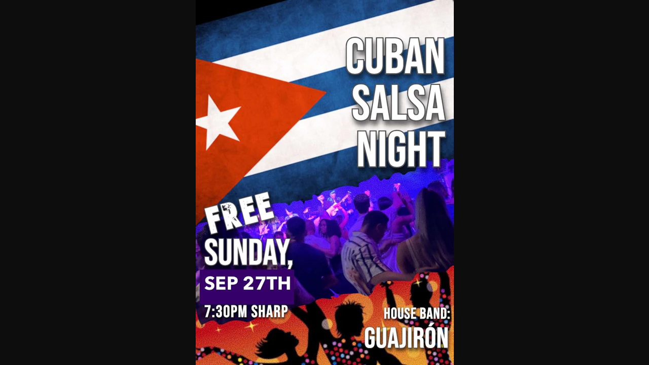 * Live Cuban Salsa Party * (No Cover Charge 7pm-11:30pm)