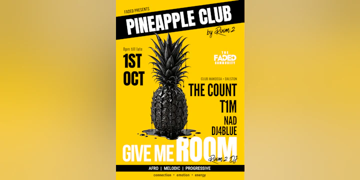 Pineapple Club by Room2 – Afro & Progressive House B2B (FREE ENTRY)