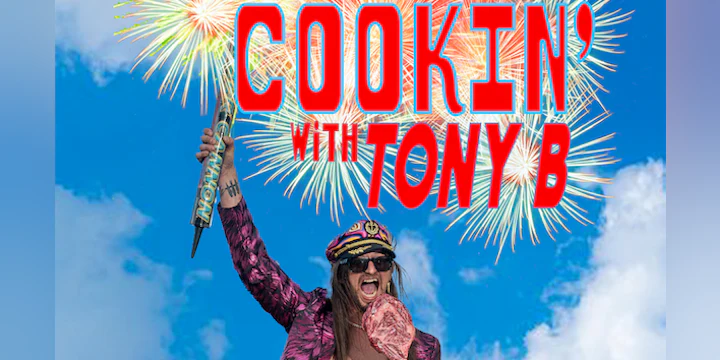 Cookin' with Tony B
