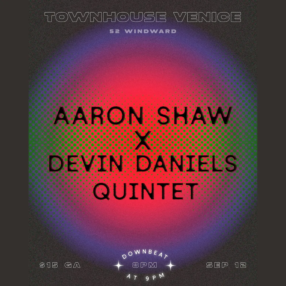 Aaron Shaw x Devin Daniels Quintet