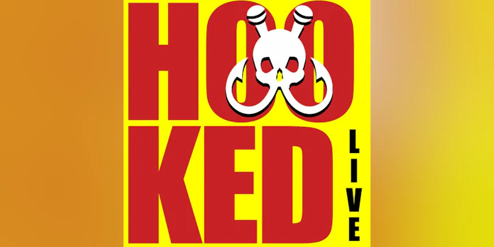 Hooked Live Show