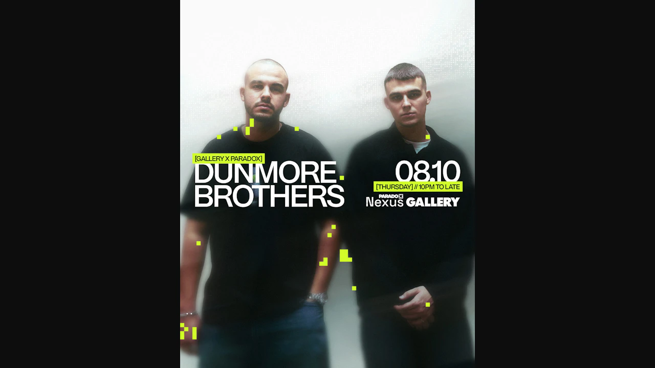 Paradox Nexus: Dunmore Brothers - Thursdays at Gallery