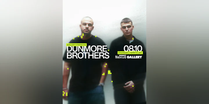 Paradox Nexus: Dunmore Brothers - Thursdays at Gallery