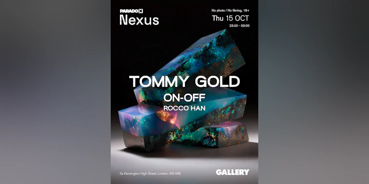 Paradox Nexus: Tommy Gold - Thursdays at Gallery
