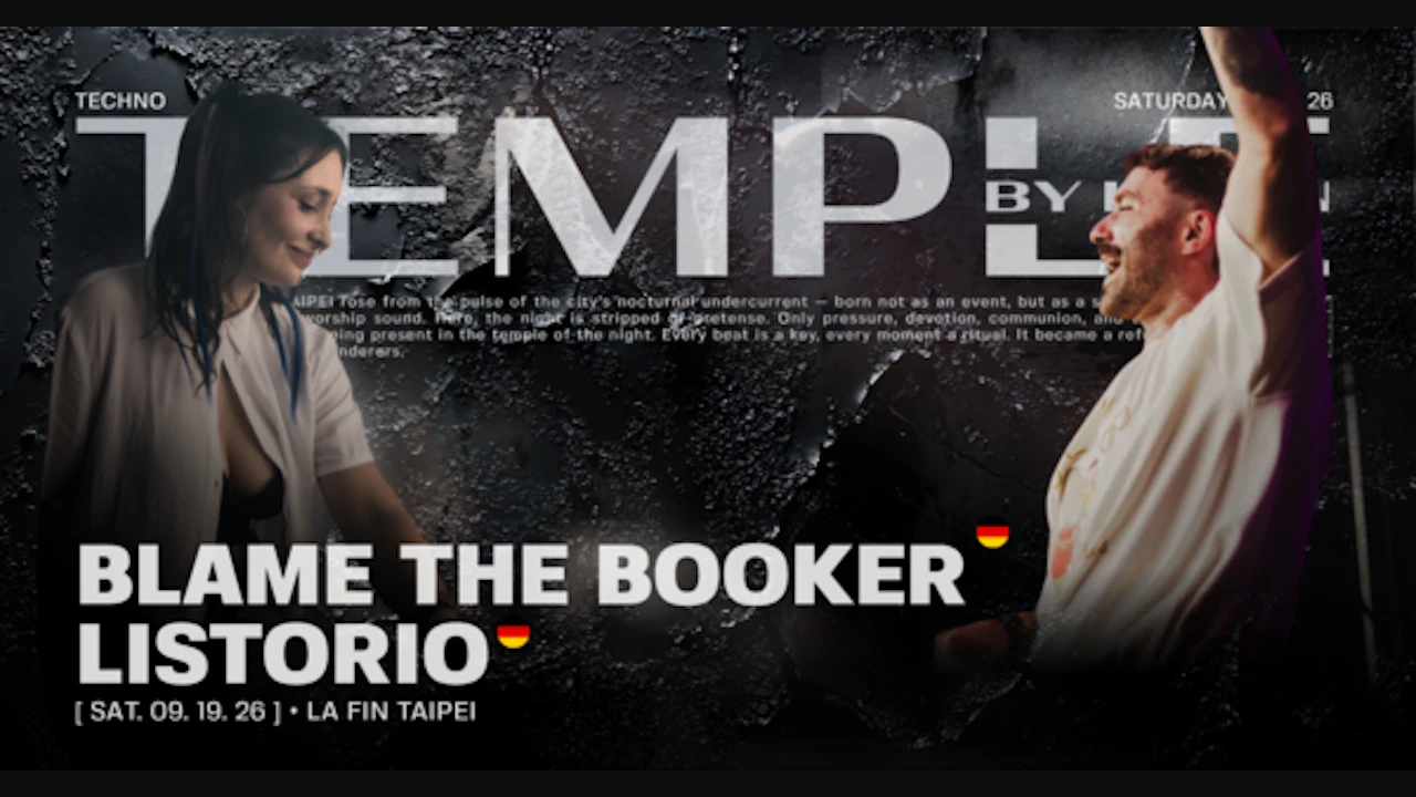 09.19 Temple Taipei Presents: Listorio X Blame the Booker