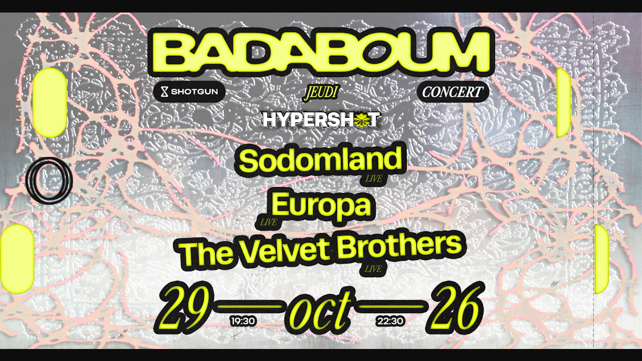 Hypershot: Europa, Sodomland, The Velvet Brothers