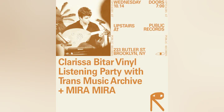Clarissa Bitar Vinyl Listening Party with Trans Music Archive, MIRA MIRA